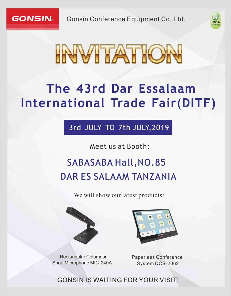 The 43th Dar Essalaam International Trade Fair (Ditf) Invitation The 43th Dar Essalaam International Trade Fair (Ditf) Invitation