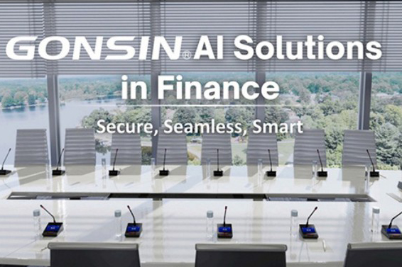 Secure, Seamless, Smart GONSIN's AI Solutions in Finance
